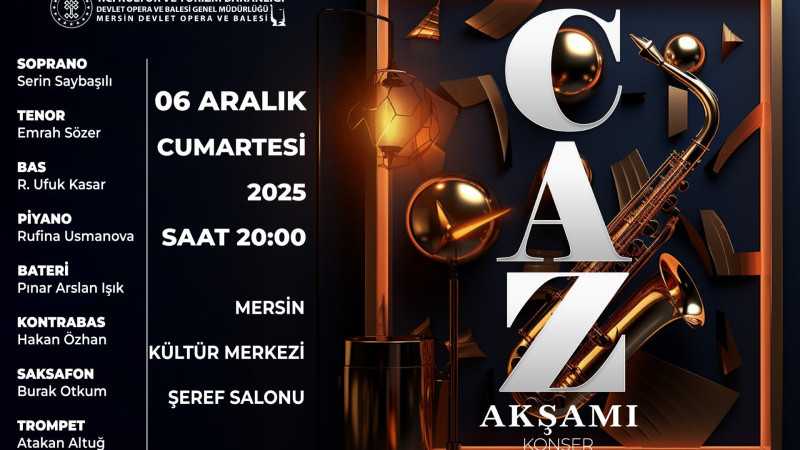 MERSİN DOB CAZ AKŞAMI KONSERİNDE SANATSEVERLERİ BULUŞTURACAK